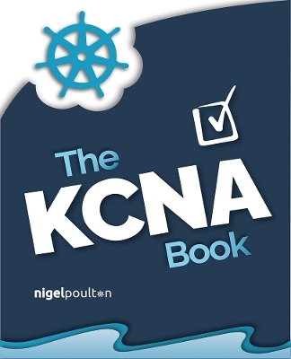 The KCNA Book - Nigel Poulton