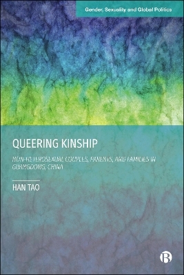 Queering Kinship - Han Tao