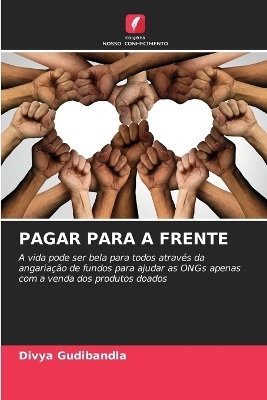 Pagar Para a Frente - Divya Gudibandla