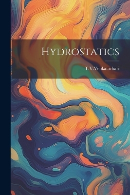 Hydrostatics - Tvvenkatachari Tvvenkatachari