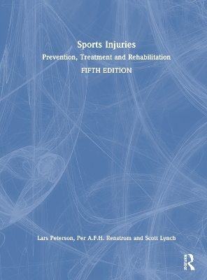 Sports Injuries - Lars Peterson, Per A.F.H. Renstrom, Scott Lynch