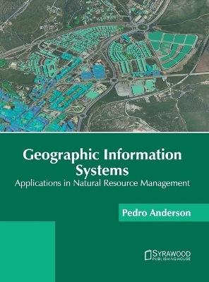 Geographic Information Systems: Applications in Natural Resource Management - 