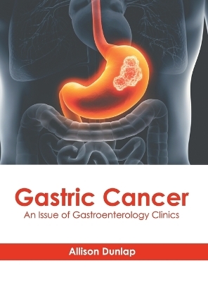 Gastric Cancer - Allison Dunlop