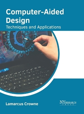 Computer-Aided Design: Techniques and Applications - 