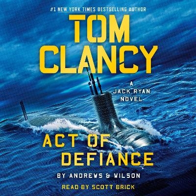 Tom Clancy Act of Defiance - Brian Andrews, Jeffrey Wilson