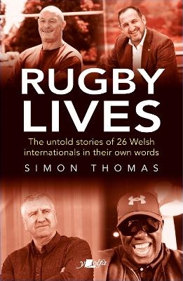 Rugby Lives - Simon Thomas