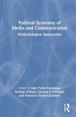 Political Economy of Media and Communication - 