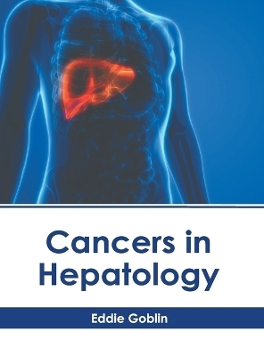 Cancers in Hepatology - 