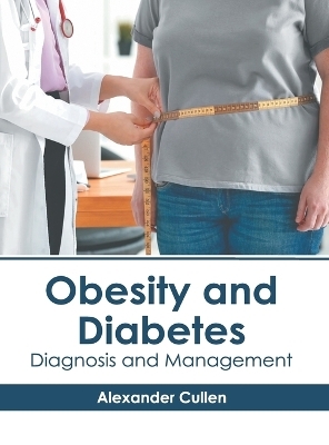 Obesity and Diabetes: Diagnosis and Management - 