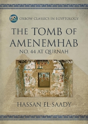 The Tomb of Amenemhab - Hassan El-Saady