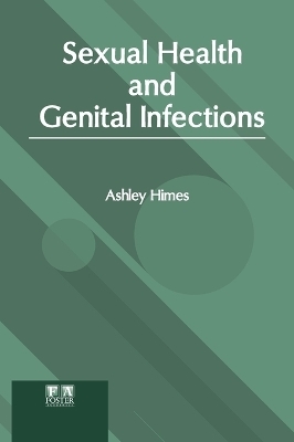 Sexual Health and Genital Infections - 