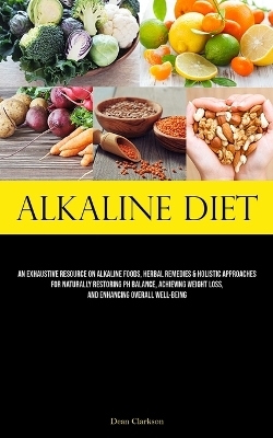 Alkaline Diet - Dean Clarkson