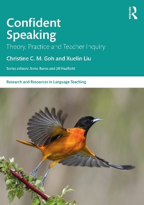 Confident Speaking - Christine C. M. Goh, Xuelin Liu