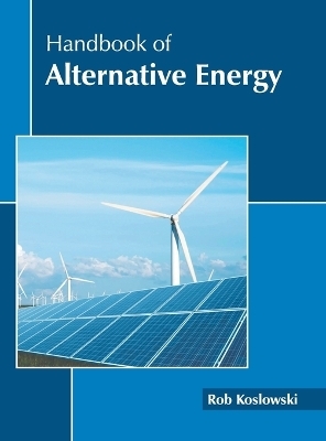 Handbook of Alternative Energy - 