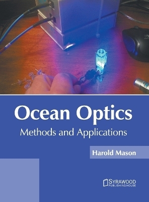 Ocean Optics: Methods and Applications - 