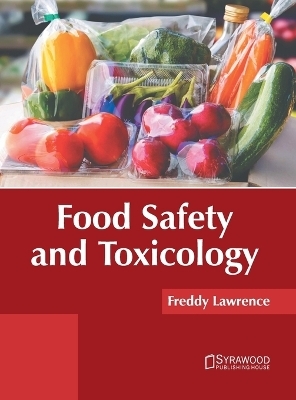 Food Safety and Toxicology - 