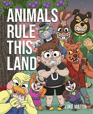 Animals Rule This Land - Luke Milton