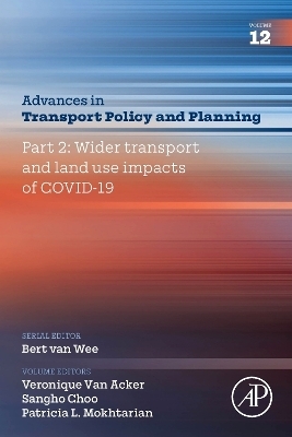 Part 2: Wider Transport and Land Use Impacts of COVID-19 - 