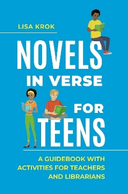 Novels in Verse for Teens - Lisa Krok