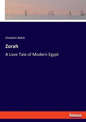 Zorah - Elizabeth Balch