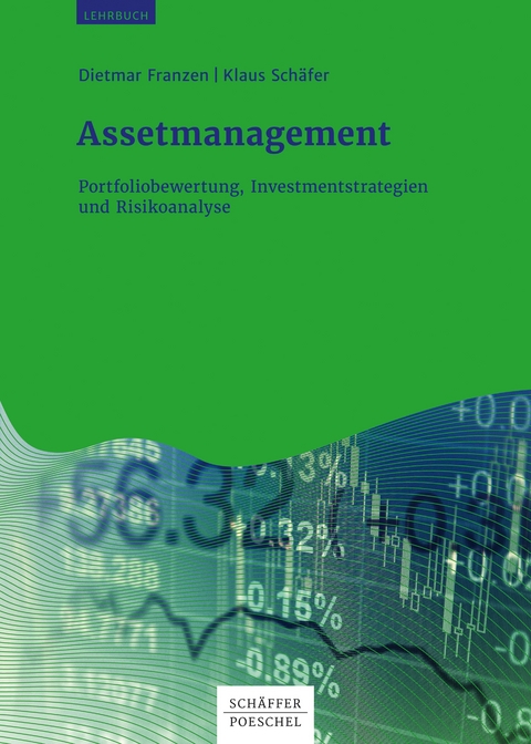 Assetmanagement -  Dietmar Franzen,  Klaus Schäfer