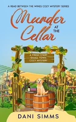 Murder at the Cellar - Dani Simms