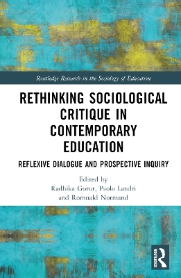 Rethinking Sociological Critique in Contemporary Education - 