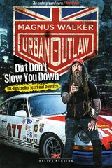 Urban Outlaw - Magnus Walker