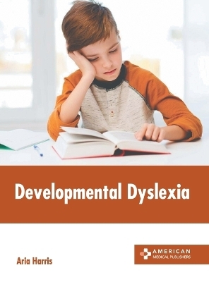 Developmental Dyslexia - 