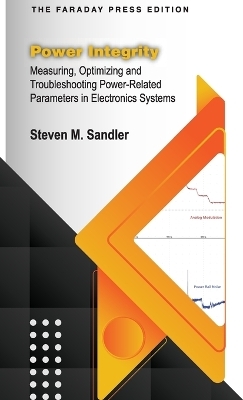 Power Integrity - Steven M Sandler