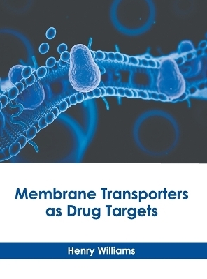 Membrane Transporters as Drug Targets - 