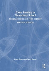 Close Reading in Elementary School - Sisson, Diana; Sisson, Betsy
