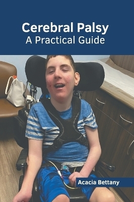 Cerebral Palsy: A Practical Guide - 