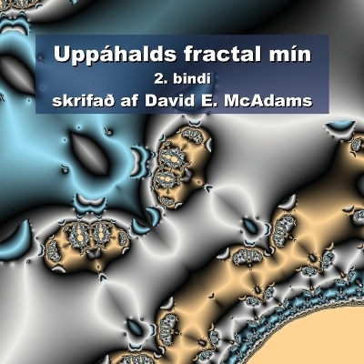 Upp�halds fractal m�n - David E McAdams