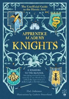 Apprentice Academy: Knights - Hal Johnson