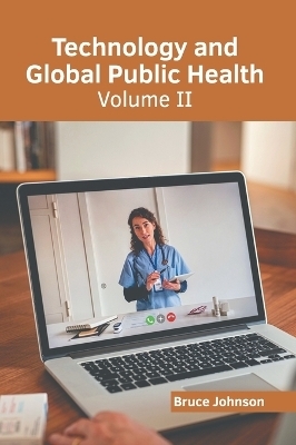 Technology and Global Public Health: Volume II - 