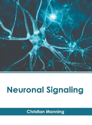 Neuronal Signaling - 