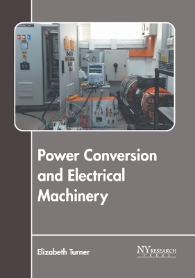 Power Conversion and Electrical Machinery - 