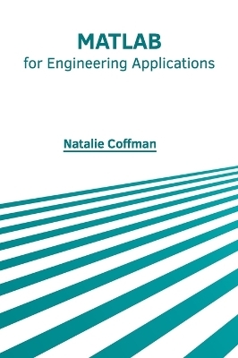 MATLAB for Engineering Applications - 