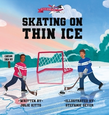 Skating on Thin Ice - Julie Kitto