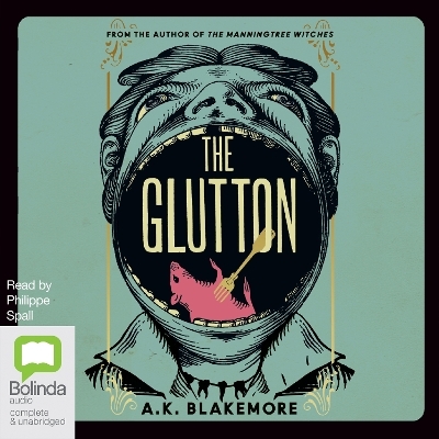 The Glutton - A.K. Blakemore