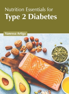Nutrition Essentials for Type 2 Diabetes - 