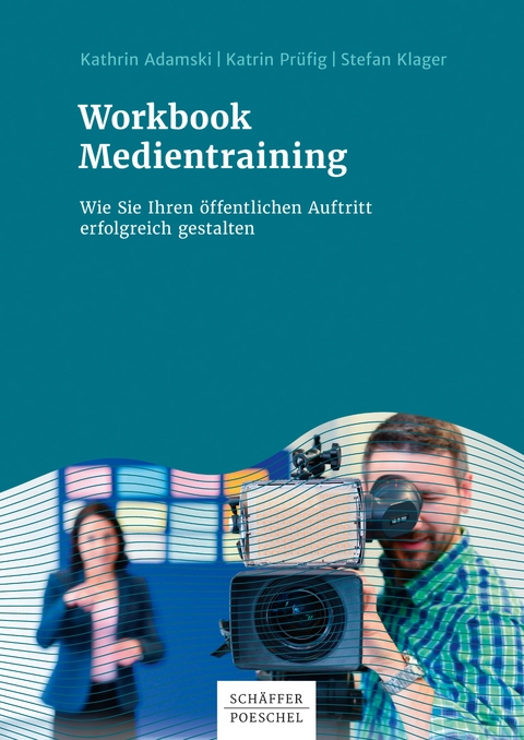 Workbook Medientraining - Kathrin Adamski, Katrin Prüfig, Stefan Klager