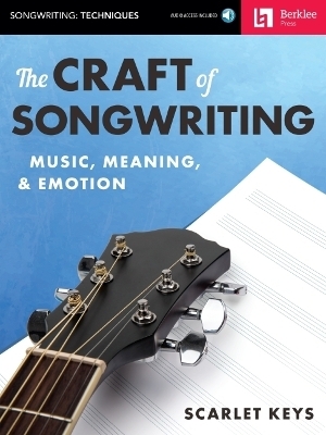 The Craft of Songwriting - Scarlet Keys