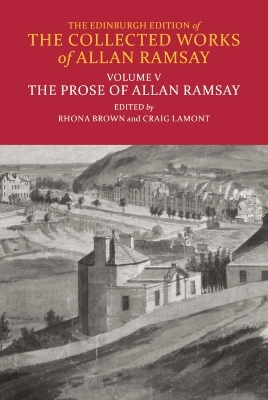 The Prose of Allan Ramsay - 