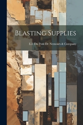 Blasting Supplies - 