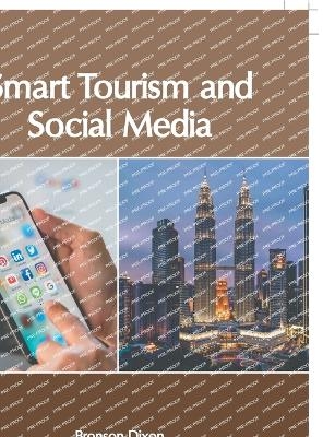 Smart Tourism and Social Media - 