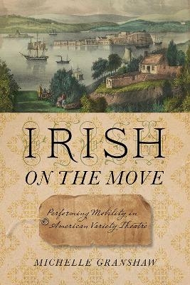 Irish on the Move - Michelle Granshaw