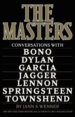 The Masters - Jann S. Wenner