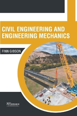 Civil Engineering and Engineering Mechanics - 